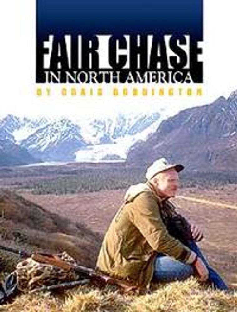 Fair chase in north America